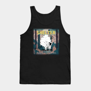 shelter ,Trees shelter  the house from the wind. Tank Top